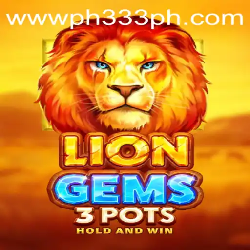 Discover the Exciting World of LionGems3pots